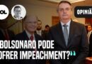 Ao desrespeitar meta fiscal, Bolsonaro pode sofrer impeachment? | Tales Faria