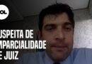 Caso Samarco: Suspeita de imparcialidade de juiz